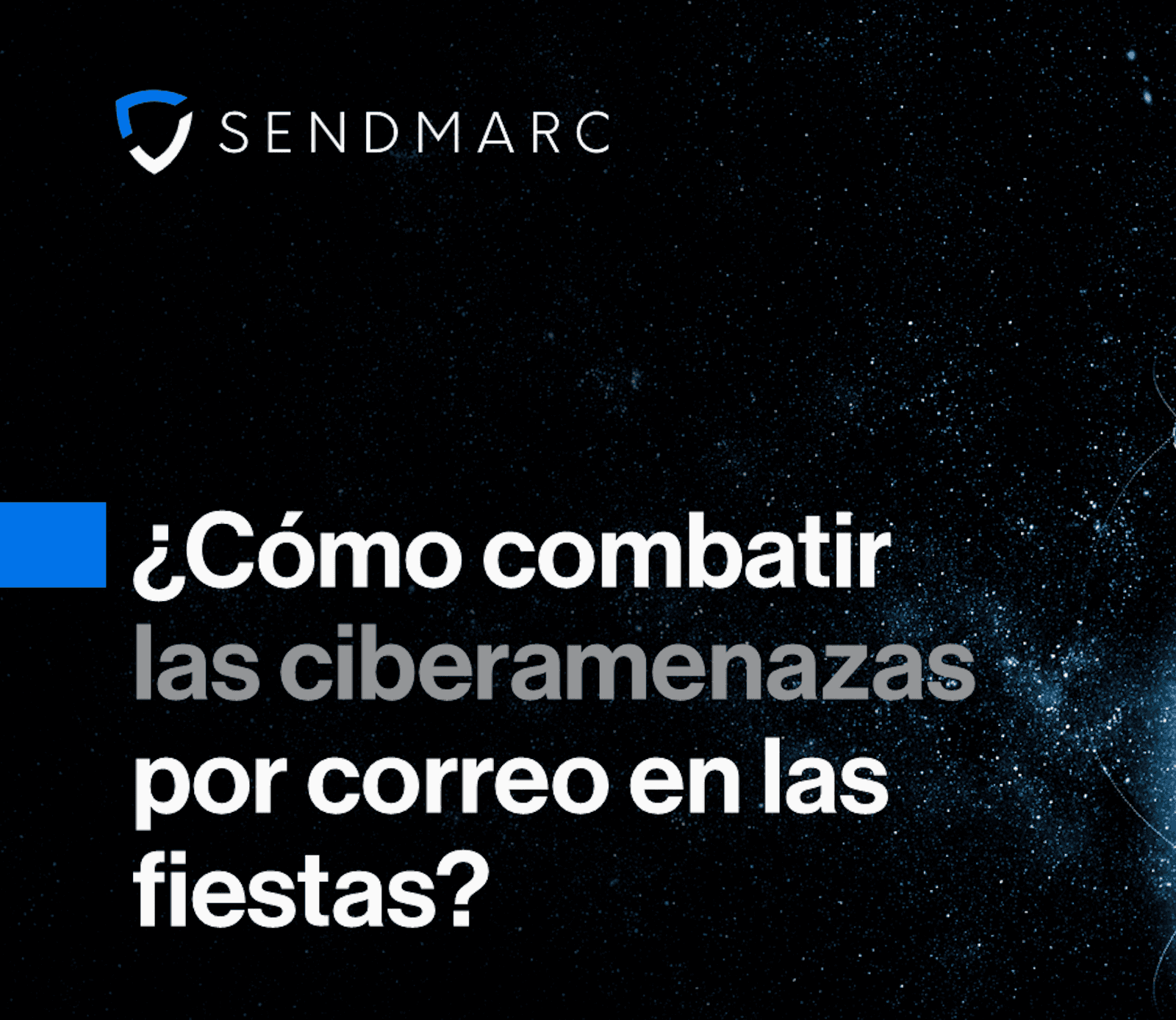 Los ciberdelincuentes no paran: Cómo combatir las amenazas en la temporada navideña