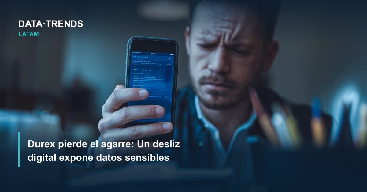 Durex pierde el agarre: Un desliz digital expone datos sensibles