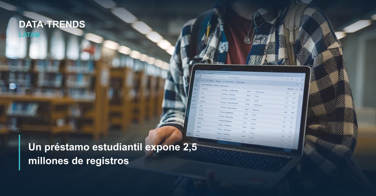 Un préstamo estudiantil expone 2,5 millones de registros