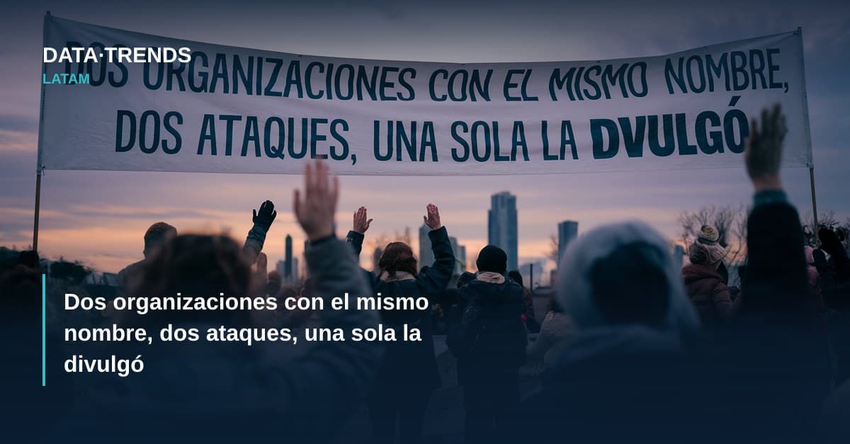 Dos organizaciones con el mismo nombre, dos ataques, una sola la divulgó