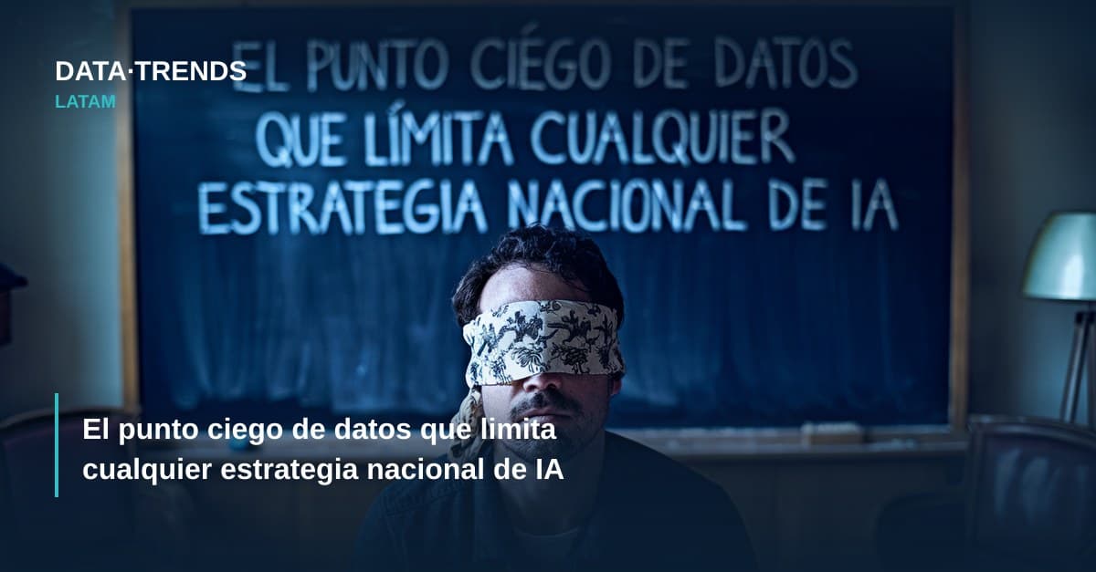El punto ciego de datos que limita cualquier estrategia nacional de IA
