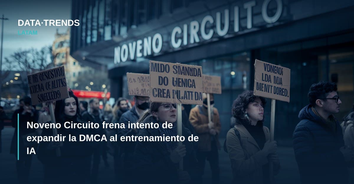 Noveno Circuito frena intento de expandir la DMCA al entrenamiento de IA