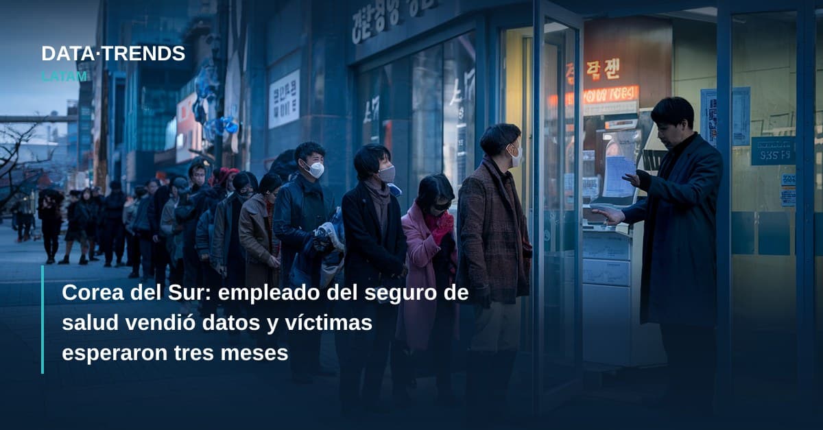 Corea del Sur: empleado del seguro de salud vendió datos y víctimas esperaron tres meses