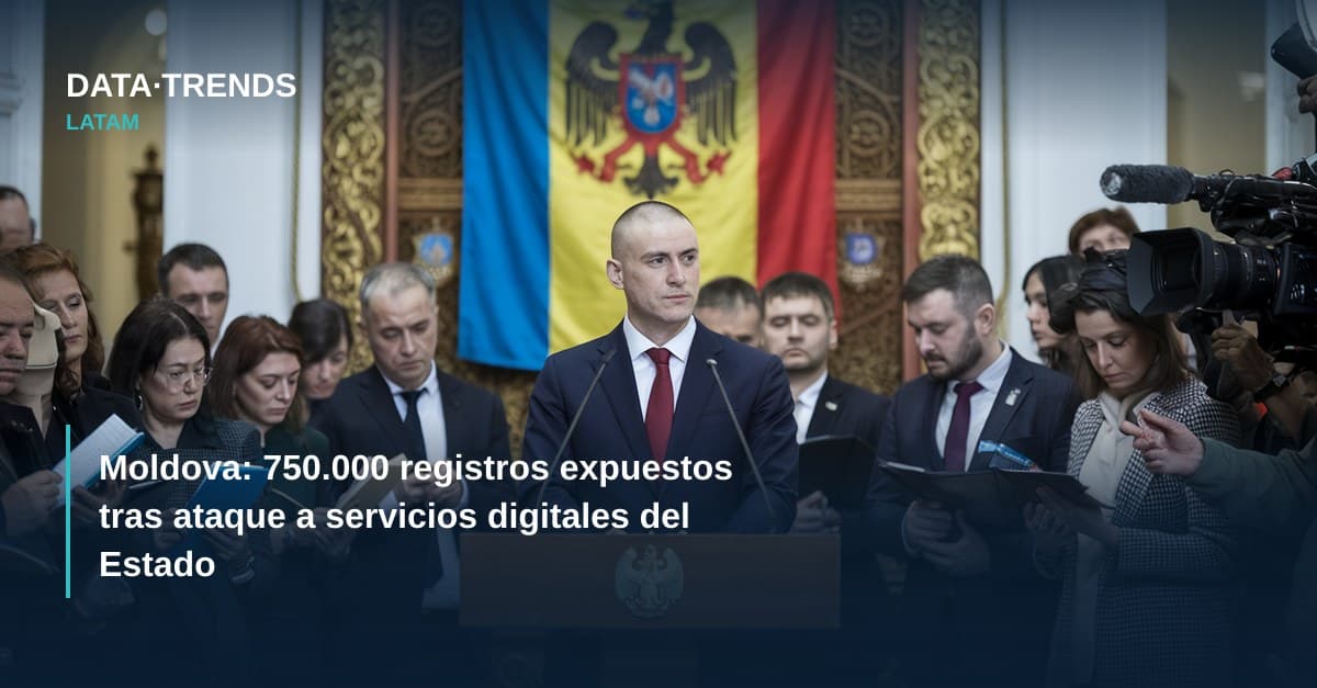 Moldova: 750.000 registros expuestos tras ataque a servicios digitales del Estado